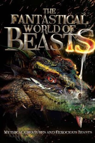 Cover of The Fantastical World of Beasts