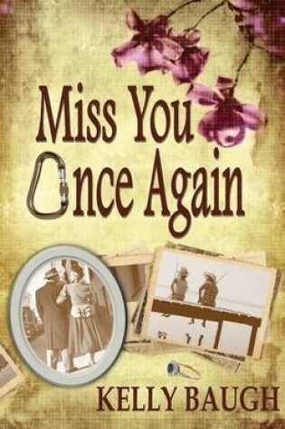 Cover of Miss You Once Again