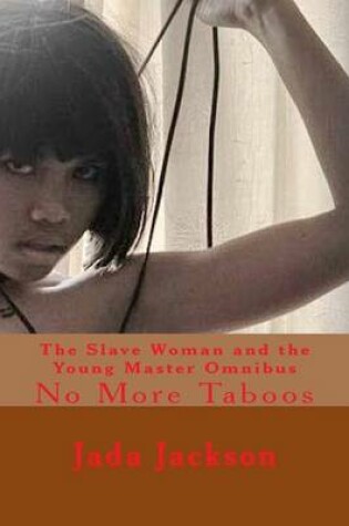 Cover of The Slave Woman and the Young Master Omnibus