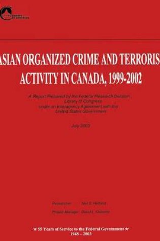 Cover of Asian Organized Crime and Terrorist Activity in Canada, 1999-2002