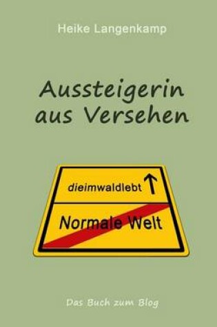 Cover of Aussteigerin aus Versehen