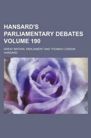 Cover of Hansard's Parliamentary Debates Volume 190