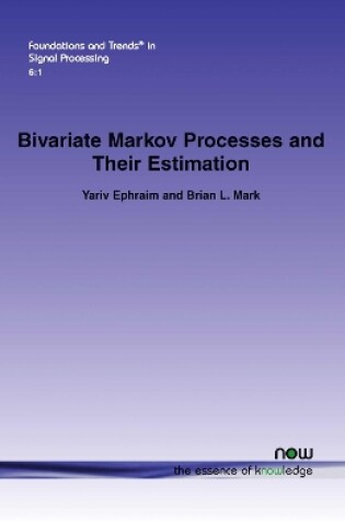 Cover of Bivariate Markov Processes and Their Estimation