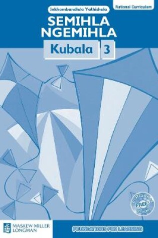 Cover of Semihla Ngemihla Kubala: Libanga 3: Inkhombandlela Yathishela