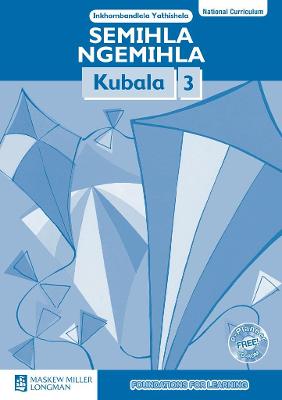 Cover of Semihla Ngemihla Kubala: Libanga 3: Inkhombandlela Yathishela