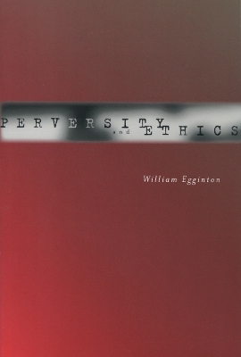 Book cover for Perversity and Ethics