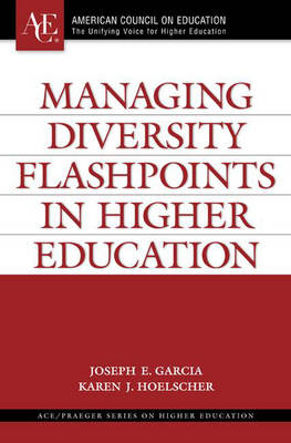 Cover of Managing Diversity Flashpoints in Higher Education