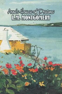 Cover of Anne's House of Dreams by L. M. Montgomery, Fiction, Classics, Family