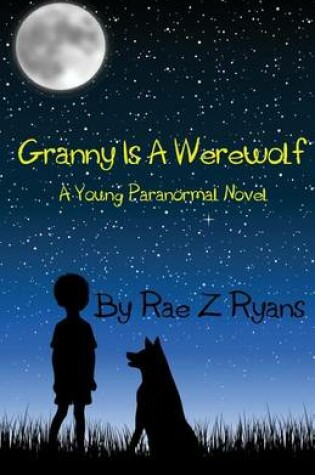 Cover of Granny is a Werewolf