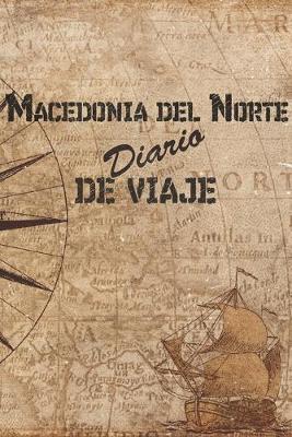 Book cover for Macedonia del Norte Diario De Viaje