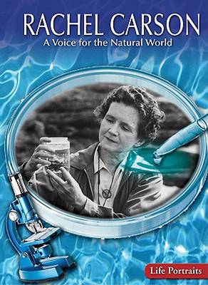 Cover of Rachel Carson: A Voice for the Natural World