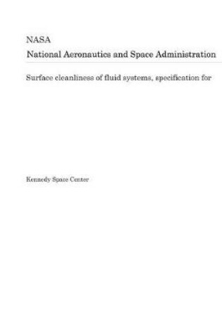 Cover of Surface Cleanliness of Fluid Systems, Specification for