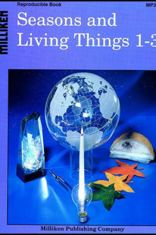 Cover of Seasons and Living Things