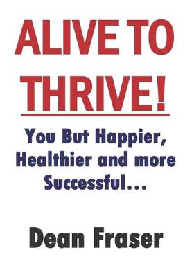 Book cover for Alive to Thrive