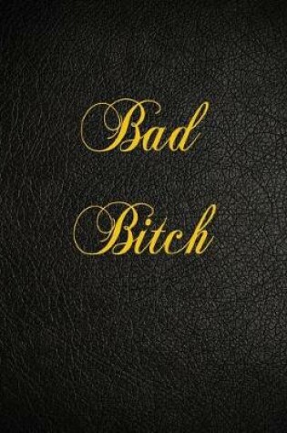 Cover of Bad Bitch
