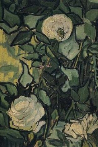 Cover of Roses, Vincent Van Gogh