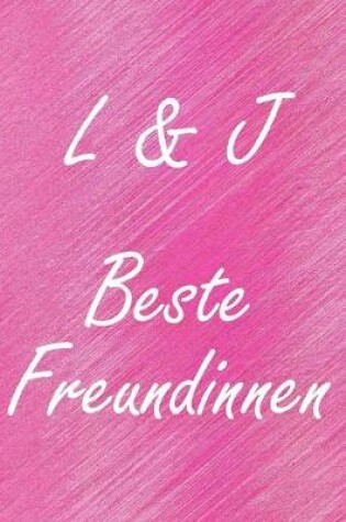 Cover of L & J. Beste Freundinnen