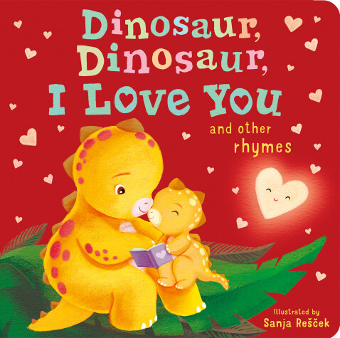Book cover for Dinosaur, Dinosaur, I Love You