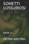 Book cover for Sonetti Lussuriosi