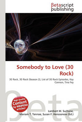 Book cover for Somebody to Love (30 Rock)