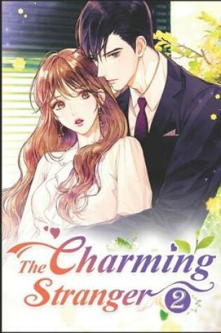 Cover of The Charming Stranger 2