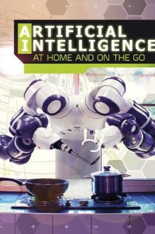 Cover of The World of Artificial Intelligence Pack A of 4