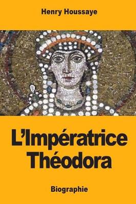 Book cover for L'Impératrice Théodora