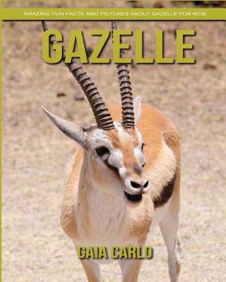 Book cover for Gazelle