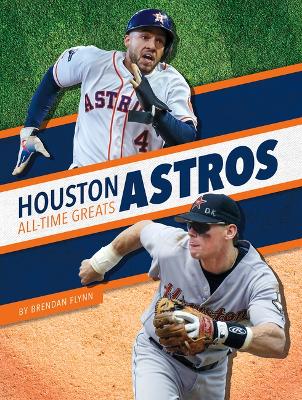 Book cover for Houston Astros All-Time Greats