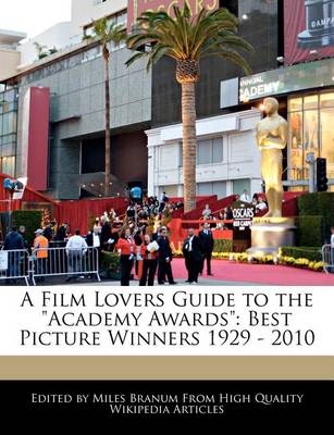 Book cover for A Film Lovers Guide to the Academy Awards