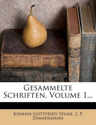 Book cover for J. G. Geume's Gesammelte Schriften, Erster Band