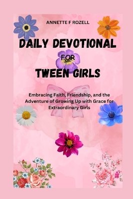 Cover of Daily Devotional for Tween Girls