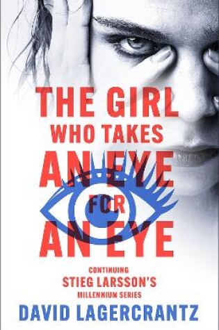 The Girl Who Takes an Eye for an Eye