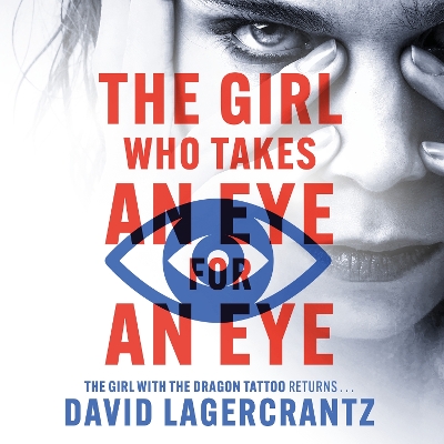 Book cover for The Girl Who Takes an Eye for an Eye