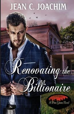 Cover of Renovating the Billionaire
