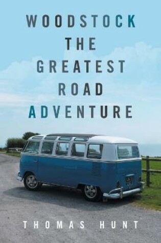 Cover of Woodstock the Greatest Road Adventure