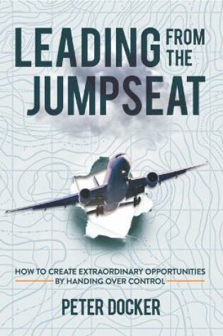 Cover of Leading From The Jumpseat