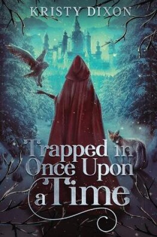 Cover of Trapped in Once Upon a Time