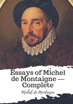 Book cover for Essays of Michel de Montaigne ? Complete