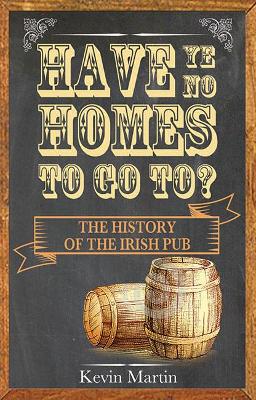 Book cover for Have Ye No Homes To Go To?