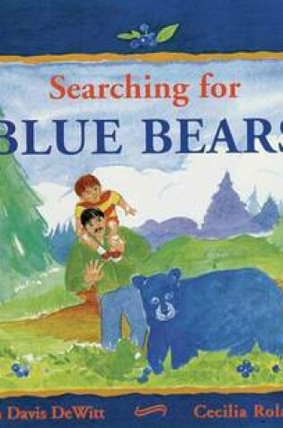 Cover of Searching for Blue Bears