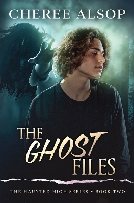 Book cover for The Haunted High Series Book 2- The Ghost Files