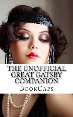 Book cover for The Unofficial Great Gatsby Companion