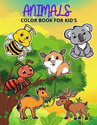 Cover of Animals Color Book For Kids