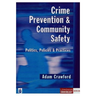 Book cover for Crime Prevention and Community Safety