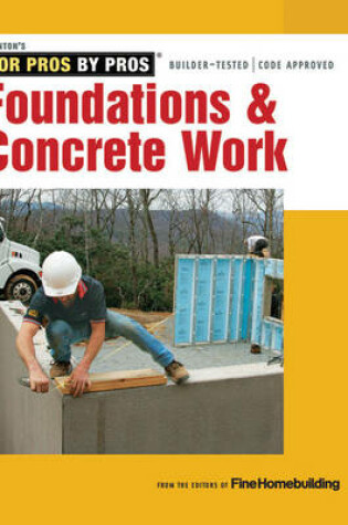 Cover of Foundations & Concrete Work