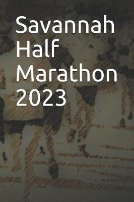 Book cover for Savannah Half Marathon 2023