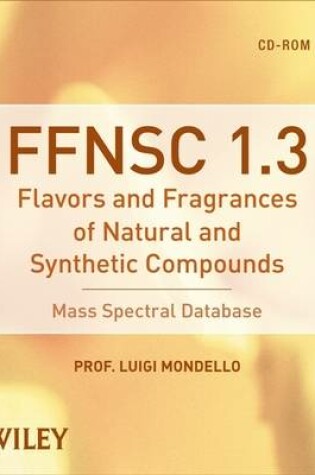 Cover of Mass Spectra of Flavors and Fragances of Natural and Synthetic Compounds