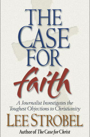 Cover of Case for Faith, the - MM for FCS