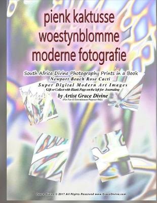 Book cover for pienk kaktusse woestynblomme moderne fotografie SOUTH AFRICA Divine Photography Prints in a Book Newport Beach Rose Cacti